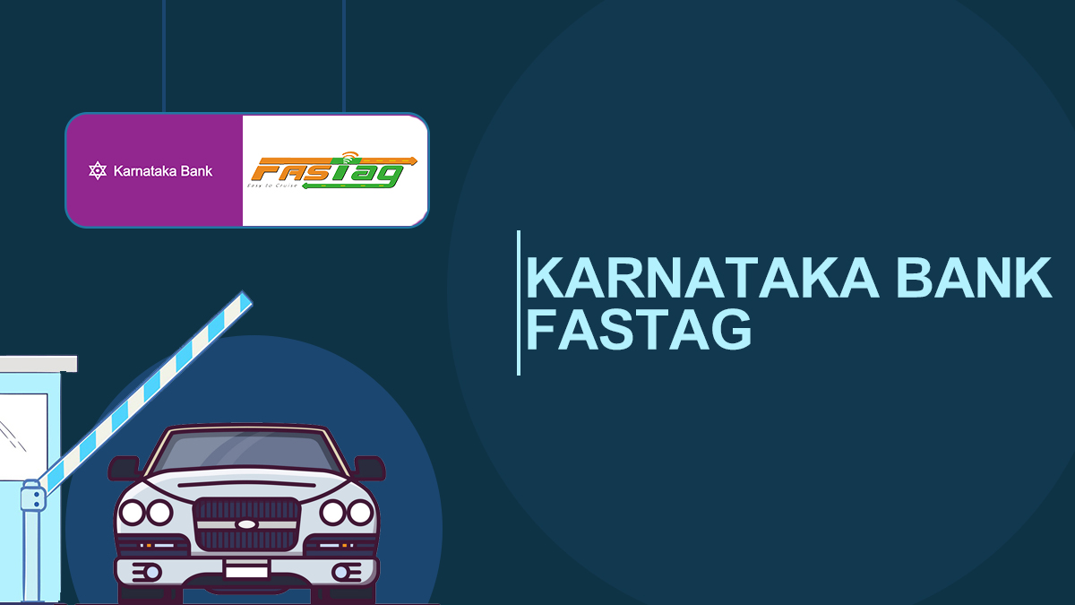 KARNATAKA BANK FASTag How to Login, Recharge Online, Check Balance